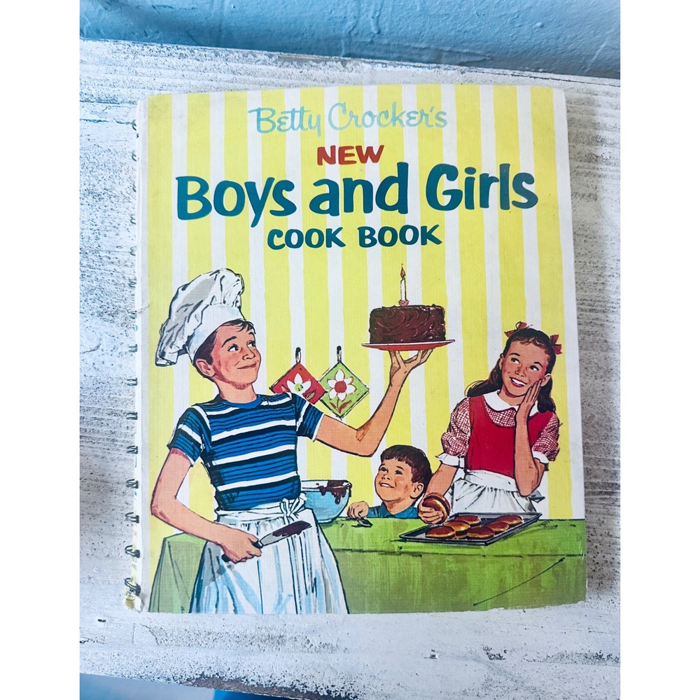 Betty Crocker's New Boys and Girls Cook Book Vintage Cooking Recipes